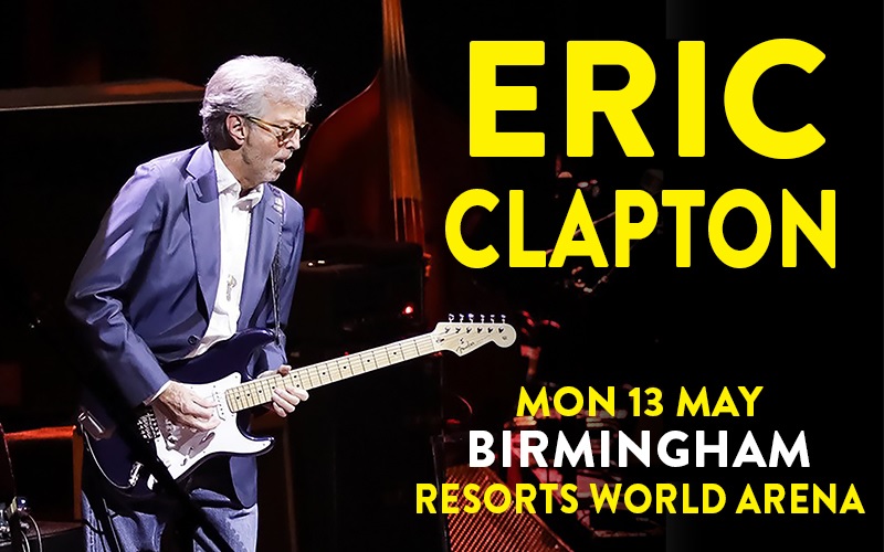 Eric Clapton Resorts World Arena Birmingham concert tickets corporate hospitality packages