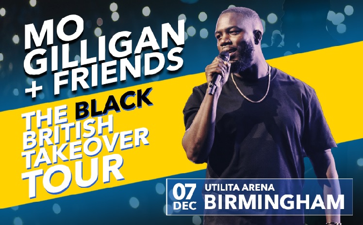 Mo Gilligan Utilita Arena Birmingham tickets corporate hospitality packages