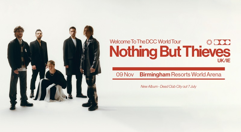 Nothing But Thieves Resorts World Arena Birmingham tickets corporate hospitality packages